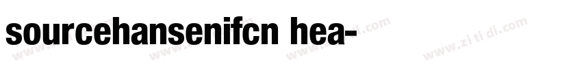 sourcehansenifcn hea字体转换
